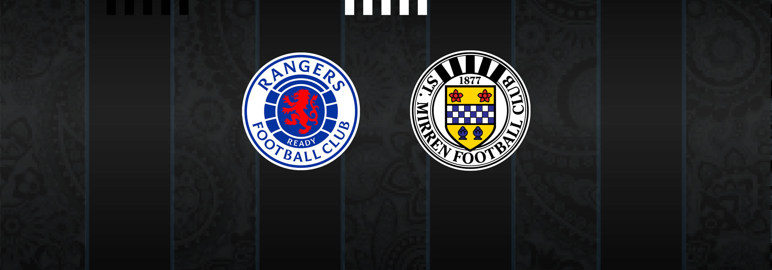 Away Ticket Info Rangers v St Mirren (27th Oct)